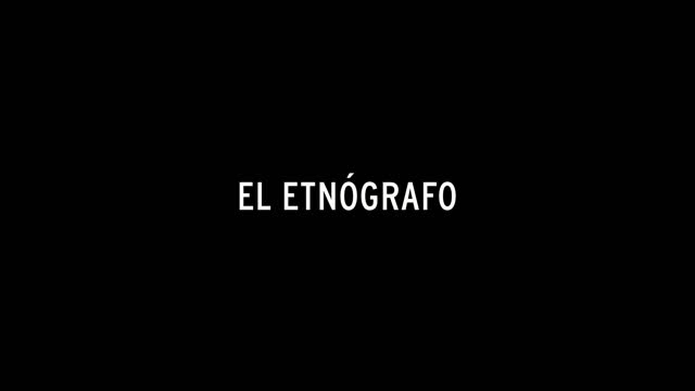 El etnógrafo (2012)