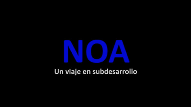 NOA, un viaje en subdesarrollo (2004)