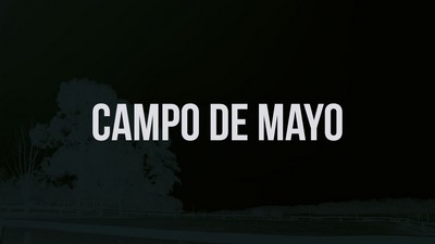 Campo de Mayo en UNITV